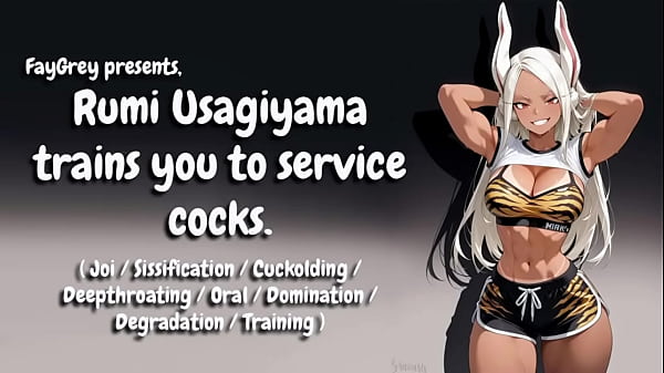 [FayGrey] [Rumi Usagiyama te entrena para atender pollas] (Joi Sissificación Cuckolding Garganta profunda Oral Dominación Degradación Entrenamiento)